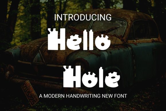 Hello Hole: A Bold and Quirky Font for Creative Expression